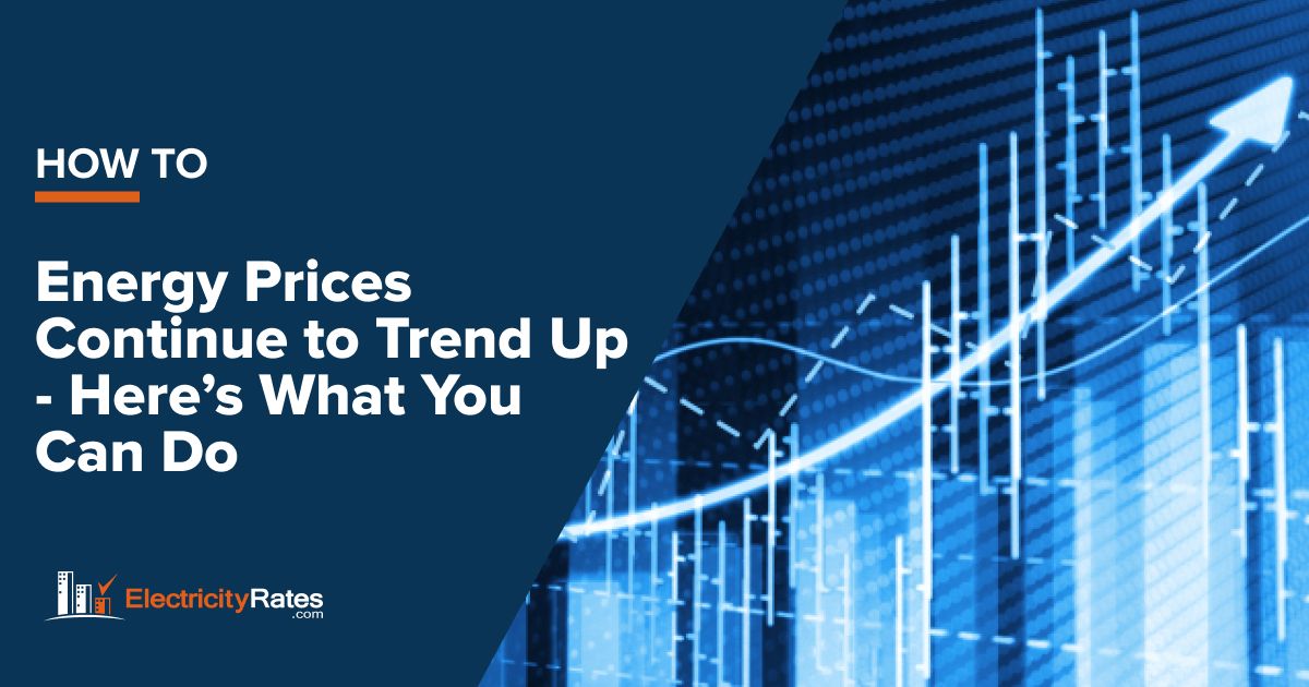 What You Can Do to Combat Rising Energy Prices