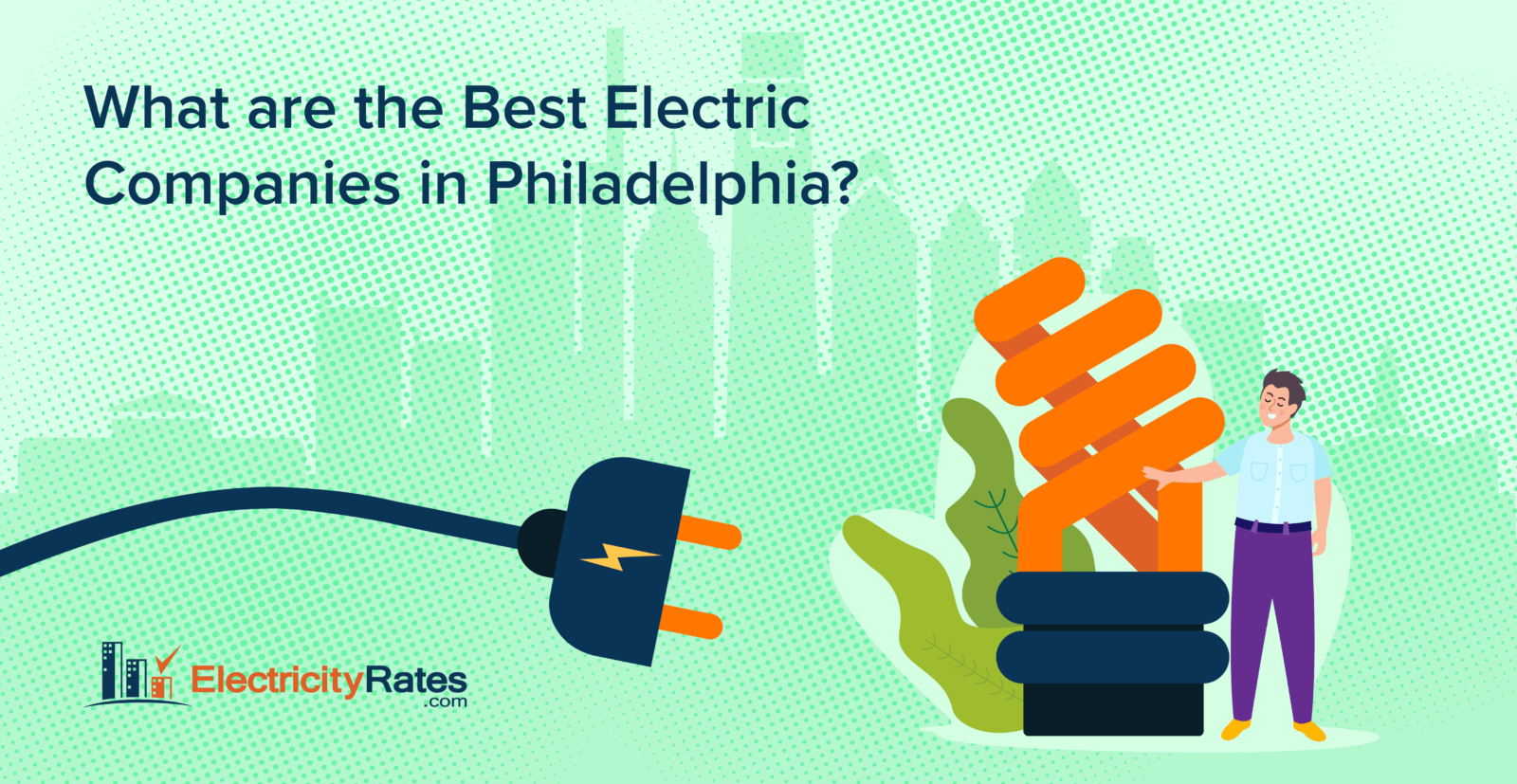 What Are the Best Electric Companies in Philadelphia?